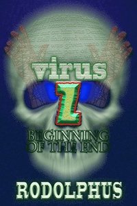 bokomslag Virus Z: Beginning of the End