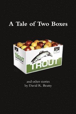 David Beatty - Tale of Two Boxes, Häftad