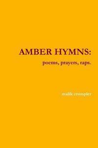 bokomslag Amber Hymns