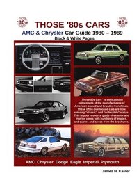 bokomslag Those 80s Cars - AMC & Chrysler (Black & White)