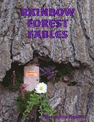 Rainbow Forest Fables 1
