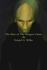 bokomslag Rise of the Dragon Cluna