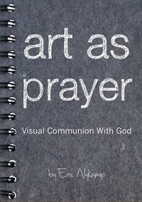 bokomslag Art as Prayer