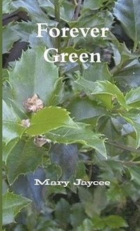bokomslag Forever Green