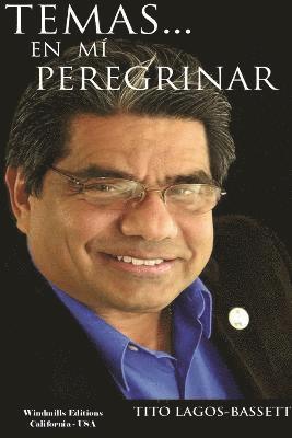 Tito Lagos-Bassett - Temas... En Mi Peregrinar, Häftad