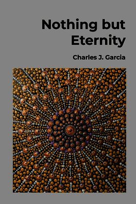 Nothing but Eternity