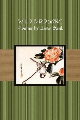 Wild Birdsong 1