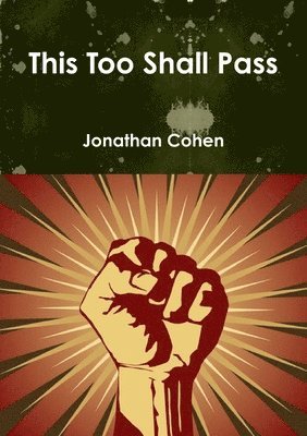 Jonathan Cohen - This Too Shall Pass- paperback, Häftad