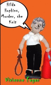 bokomslag Hilda Hopkins, Murder, She Knit