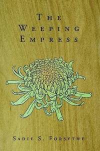 bokomslag The Weeping Empress