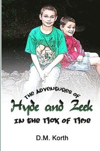 bokomslag Adventures of Hyde and Zeek: In the Tick of Time