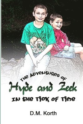 bokomslag Adventures of Hyde and Zeek: In the Tick of Time