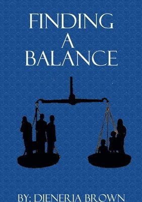 Finding A Balance 1