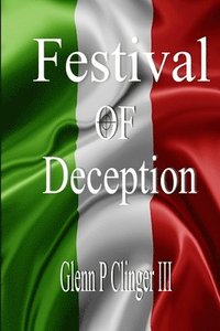 bokomslag Festival Of Deception