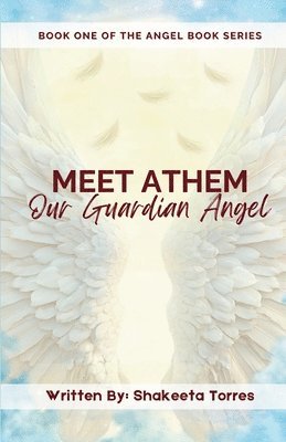 Meet Athem, Our Guardian Angel