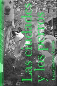 bokomslag ciudades y los perros