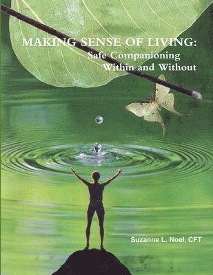 Making Sense of Living 1
