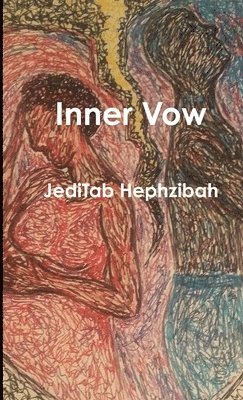 Jeditab Hephzibah, JediTab Hephzibah - Inner Vow, Häftad