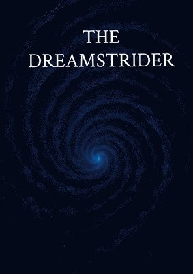 The Dreamstrider