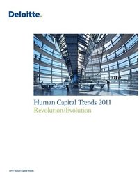 bokomslag Human Capital Trends 2011: Revolution/Evolution