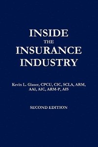 bokomslag Inside the Insurance Industry - Second Edition