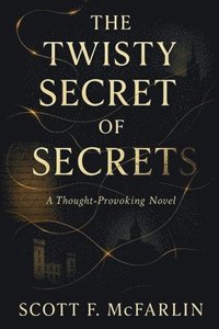 bokomslag Twisty Secret of Secrets