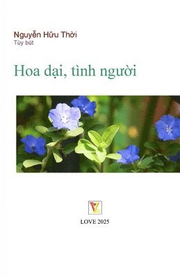 Thoi Huu Nguyen - Hoa dại, tình người, Häftad