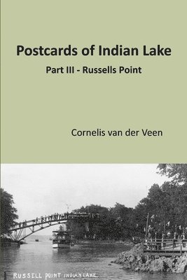 Cornelis Van Der Veen, Cornelis van der Veen, Cornelis van der Veen - Postcards of Indian Lake, Häftad