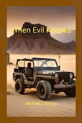 When Evil Knocks
