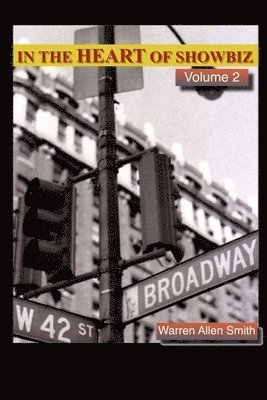 Warren Allen Smith - In the Heart Of Showbiz - Vol. 2, Häftad
