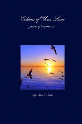 bokomslag Echoes of Your Love