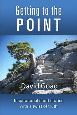 David Goad - Getting to the Point, Häftad