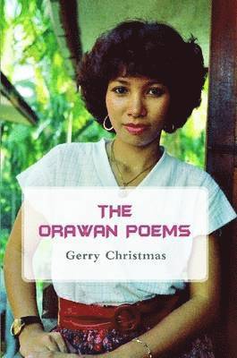 Gerry Christmas - Orawan Poems, Häftad