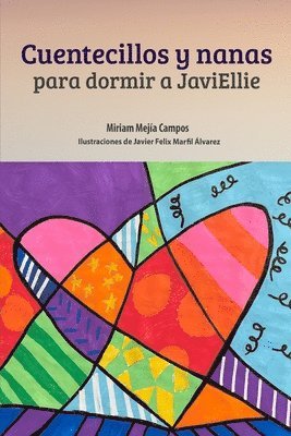 bokomslag Cuentecillos y nanas para dormir a JaviEllie