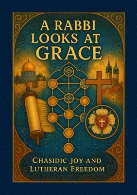Chad Foster - Rabbi Looks at Grace, Häftad