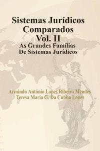 bokomslag Sistemas Jurdicos Comparados Vol.II . As Grandes Famlias de Sistemas Jurdicos
