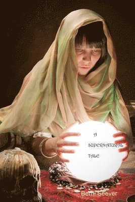 bokomslag Supernatural Tale