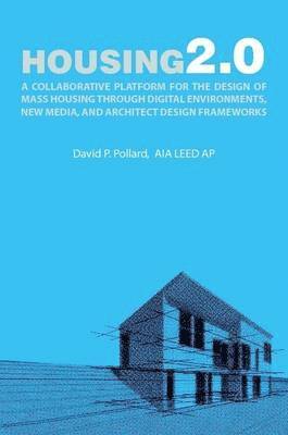 David Pollard - Housing2.0, Häftad