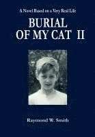 bokomslag Burial of My Cat II