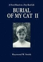 Burial of My Cat II 1