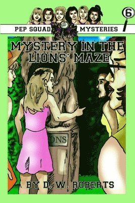 Pep Squad Mysteries Book 6 1