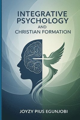 Integrative Psychology and Christian Formation