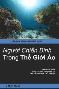 bokomslag Nguoi Chien Binh Trong THE GIOI AO