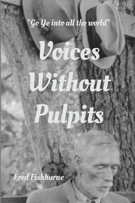 Voices Without Pulpits