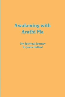 bokomslag Awakening with Arathi Ma