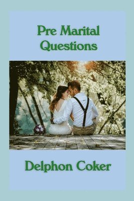 Pre Marital Questions Workbook