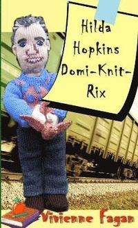 bokomslag Hilda Hopkins, Domi-Knit-Rix