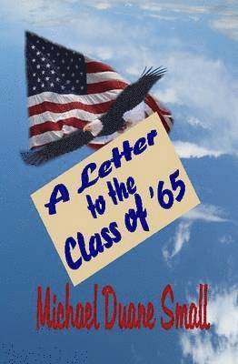 bokomslag Letter to the Class of '65