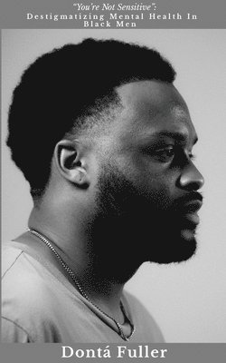 "You're Not Sensitive"