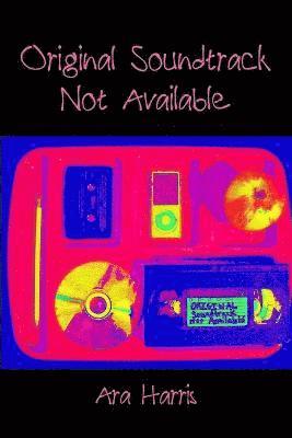 Original Soundtrack Not Available 1